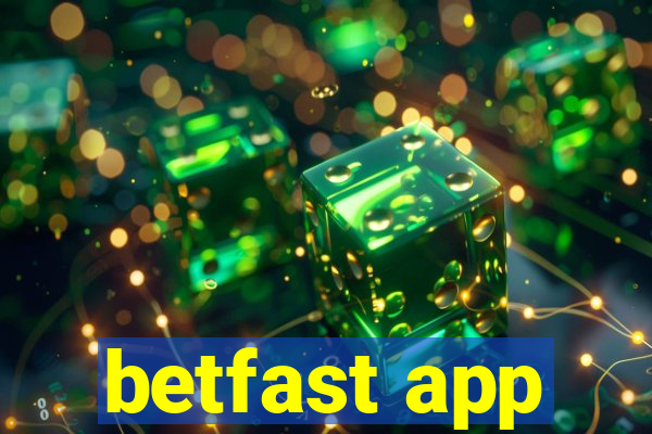 betfast app